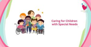 Caring for Children with Special Needs